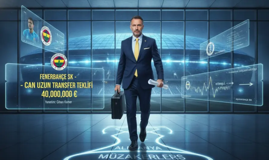Can Uzun İçin Frankfurt Masasında Zorlu Pazarlık